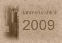 Jahresrückblick 2009